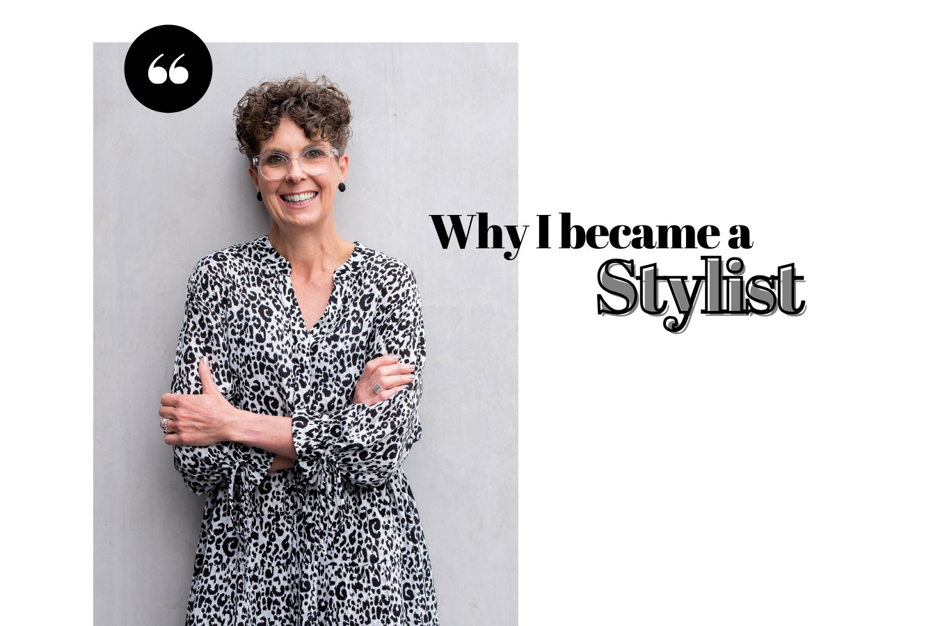 Why I became a Stylist